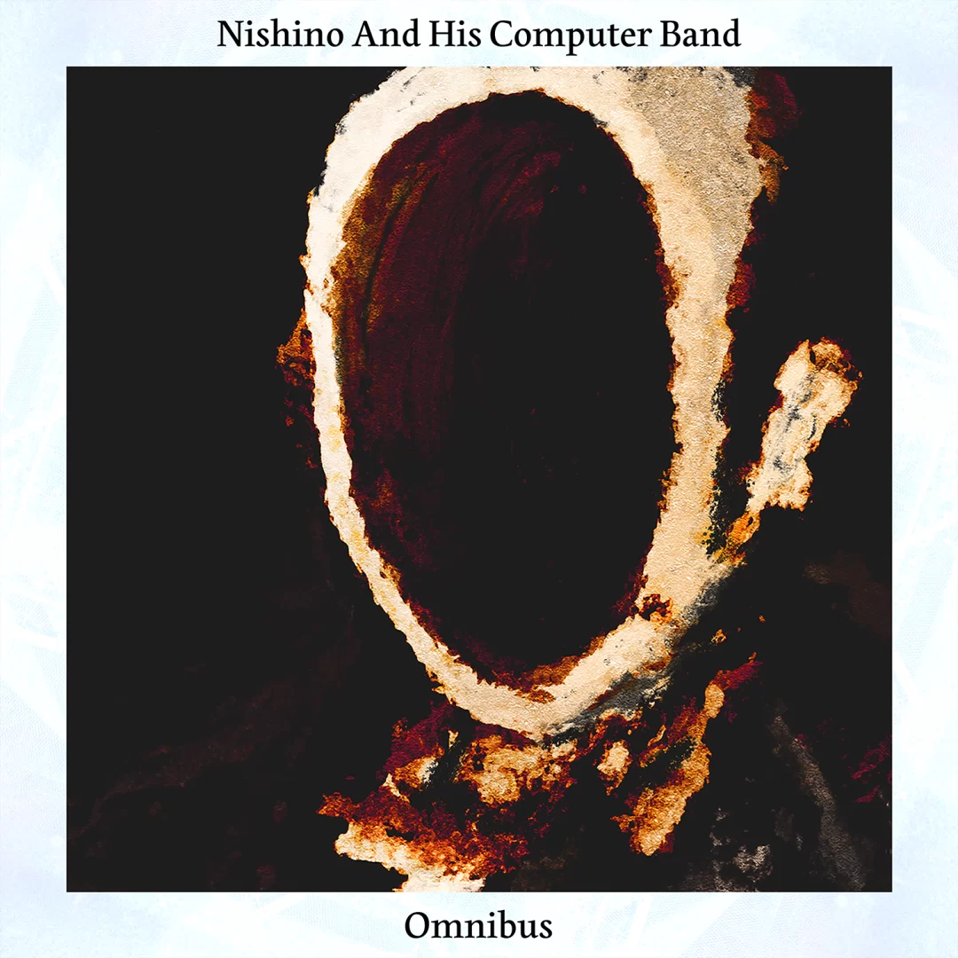 Nishino And His Computer Band - 2nd EP「Omnibus」のアルバムジャケット画像