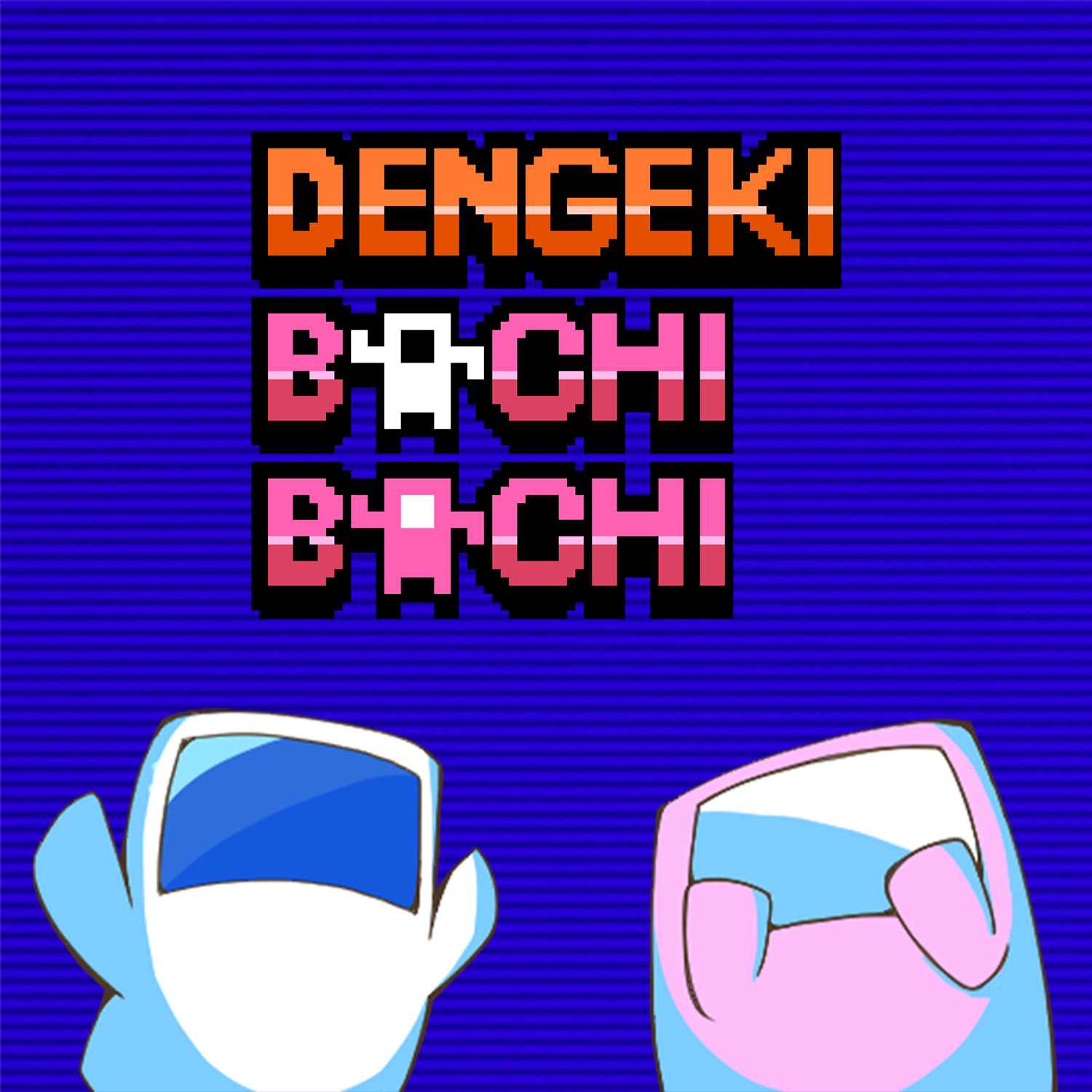 DENGEKI BACHI BACHI